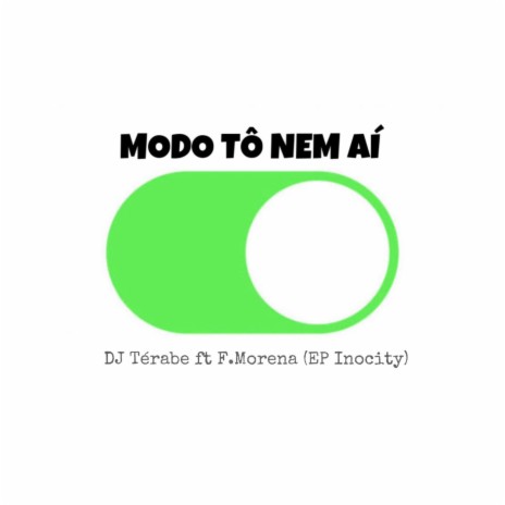 Modo Tô nem aí | Boomplay Music