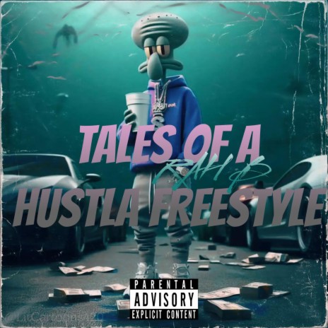 Tales Of A Hustla (Freestyle) | Boomplay Music