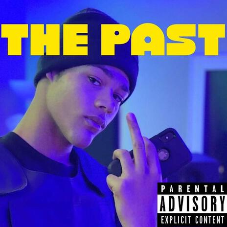 The Past | Boomplay Music