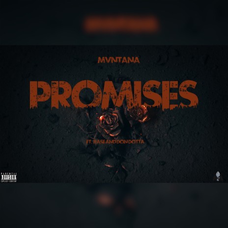Promises ft. Kase & Don Dotta | Boomplay Music