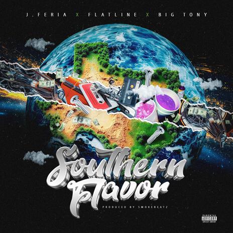 Southern Flavor ft. Big Tony | Boomplay Music