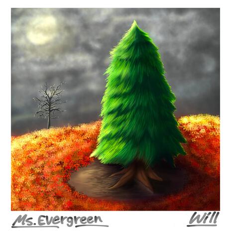 Ms. Evergreen | Boomplay Music