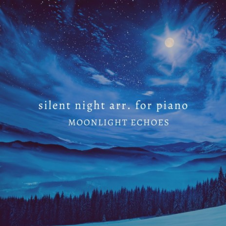 Silent Night Arr. For Piano