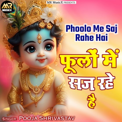 Phoolo Me Saj Rahe Hai | Boomplay Music