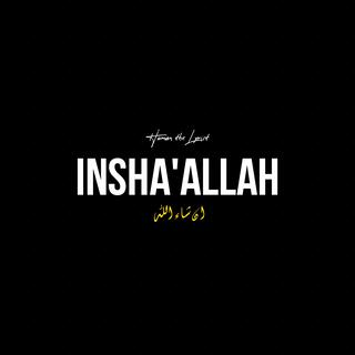 Insha'Allah