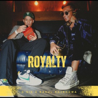 Royalty ft. G'nie lyrics | Boomplay Music