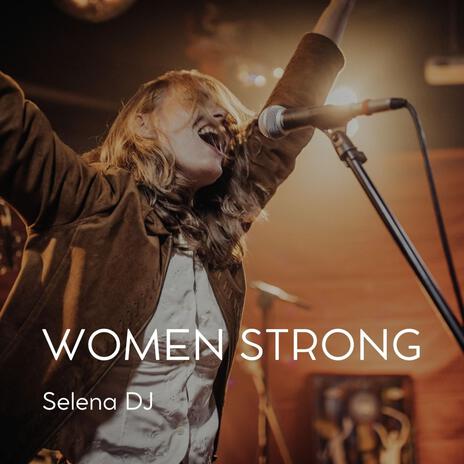 WOMEN STRONG | Boomplay Music