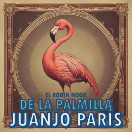 El Robin Hood de la Palmilla | Boomplay Music