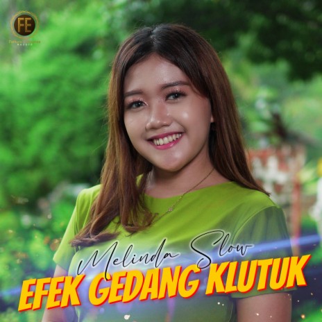 Efek Gedang Klutuk | Boomplay Music