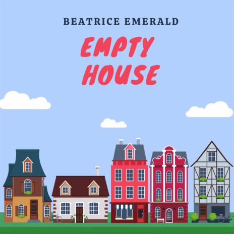 Empty House | Boomplay Music