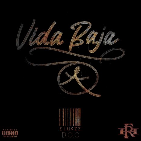 Vida Baja ft. D.G.O