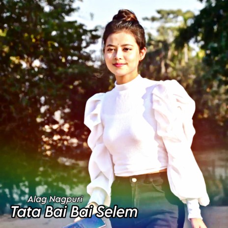 Tata Bai Bai Selem | Boomplay Music