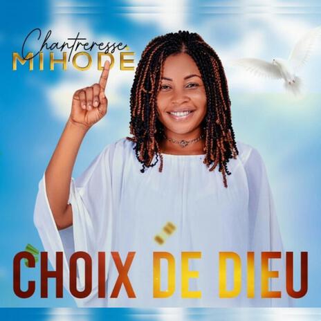 Choix De Dieu | Boomplay Music