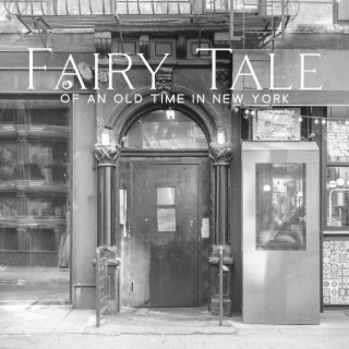 Fairy Tale Of An Old Time In New York