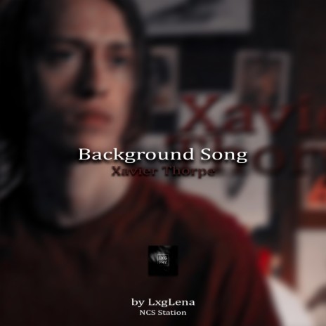 Background Song Xavier | Boomplay Music