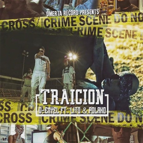 Traicion (feat. Lito & Polaco) | Boomplay Music