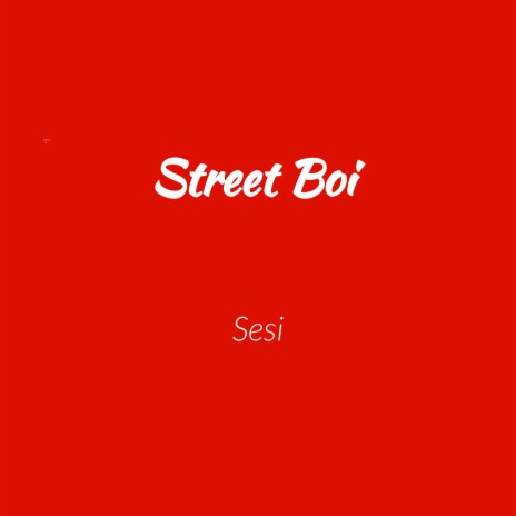 Street Boi | Boomplay Music