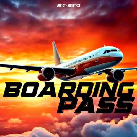 Boarding Pass (Instrumental) | Boomplay Music