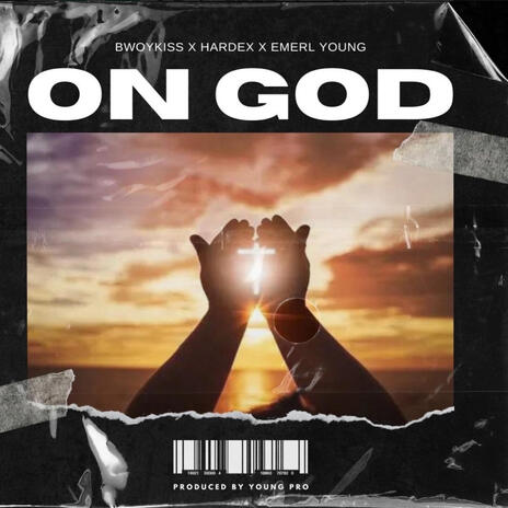 On God ft. Bad Boi Shenum & Emerl young | Boomplay Music