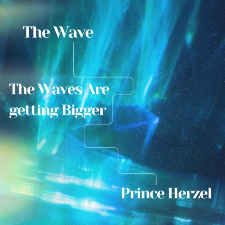 The Waves Are getting Bigger | Boomplay Music