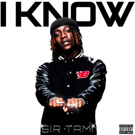 I Know | Boomplay Music