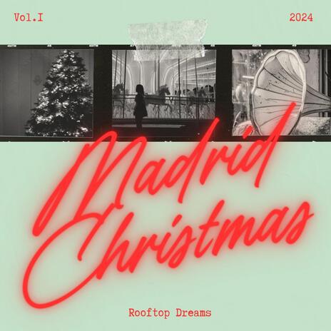 Madrid Christmas | Boomplay Music