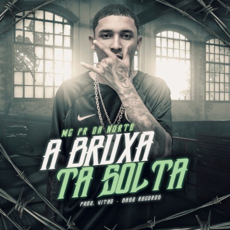 A Bruxa Ta Solta ft. Prod.Vitão | Boomplay Music