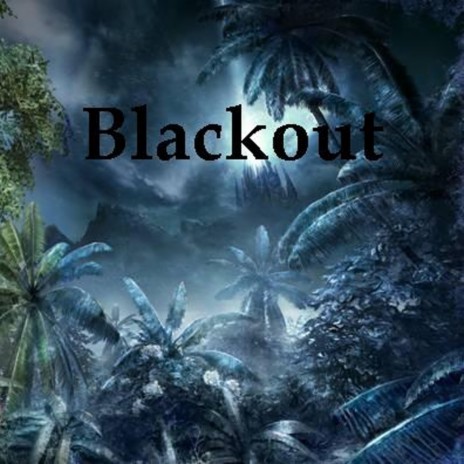 intro representing blackout