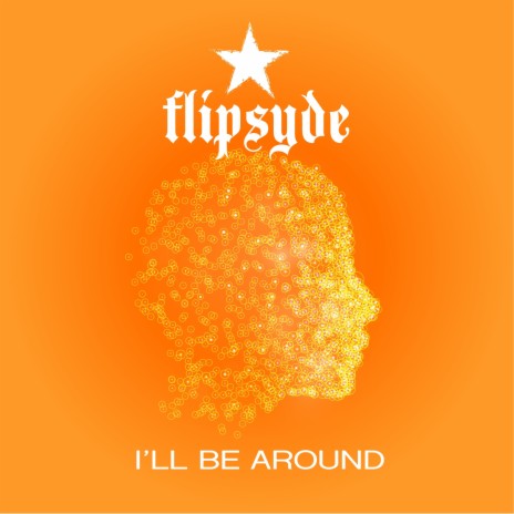 I'll Be Around | Boomplay Music