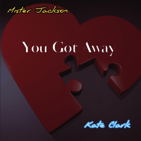 You Got Away ft. Kate Clark