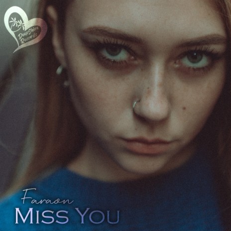 Miss You | Boomplay Music