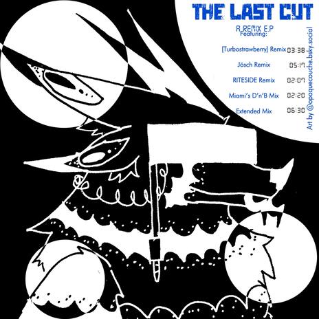 The Last Cut (Extended Mix) | Boomplay Music