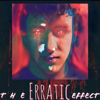 Erratic Effect