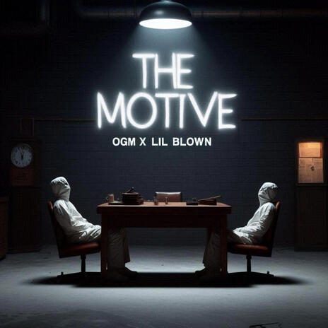 The Motive ft. Lil Blown | Boomplay Music