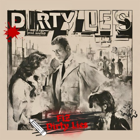 DiRTY LiES | Boomplay Music