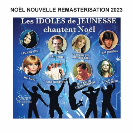 Cette nuit les cloches sonnent (Remasterisation 2023) | Boomplay Music
