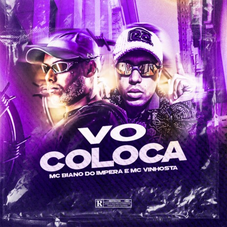 Vo Coloca ft. MC Vinhosta & DJ TICA | Boomplay Music