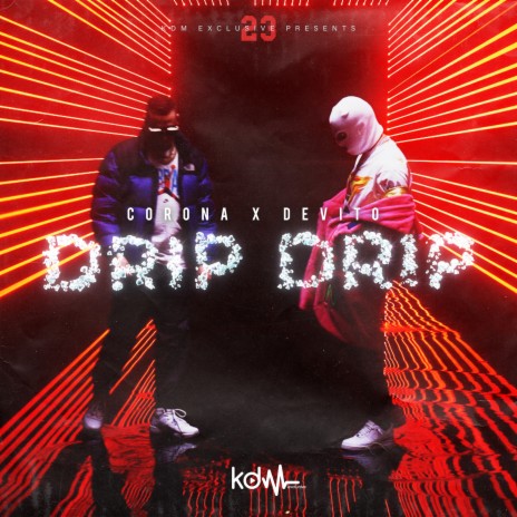 Drip Drip ft. Devito | Boomplay Music