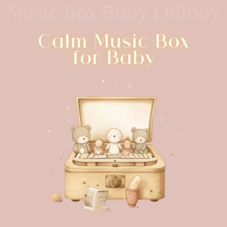 Music Box for Toddlers | Boomplay Music