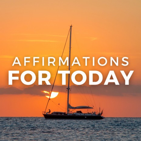 Positive Affirmations and Self Esteem | Boomplay Music