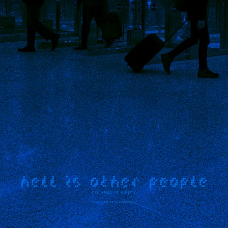 hell is other people | Boomplay Music