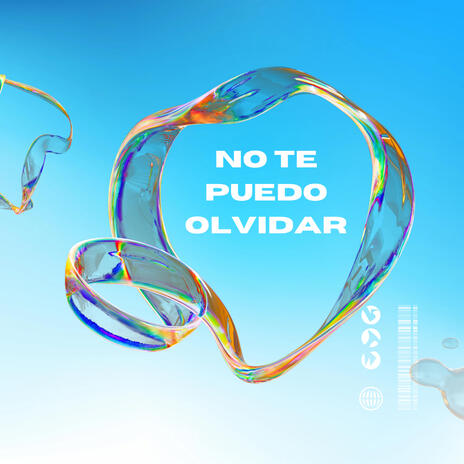 No Te Puedo Olvidar | Boomplay Music