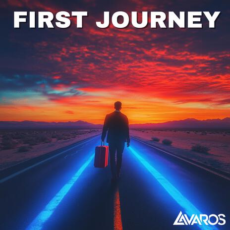 First Journey | Boomplay Music