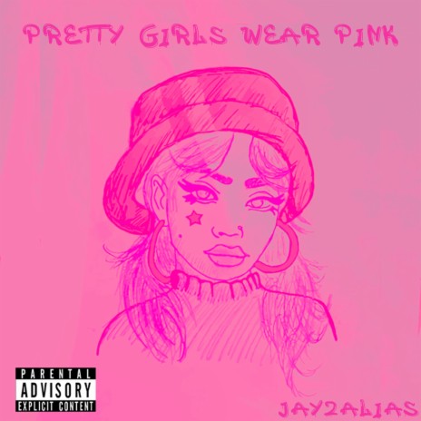 Pretty girls wear Pink | Boomplay Music