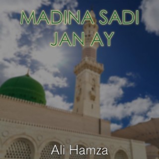 Madina Sadi Jan Ay