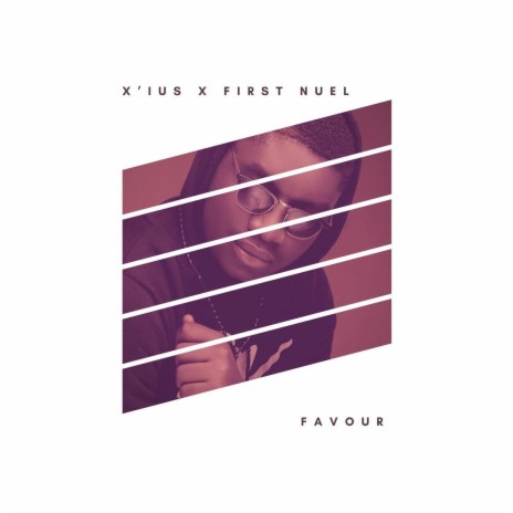 Favour ft. First Nuel | Boomplay Music