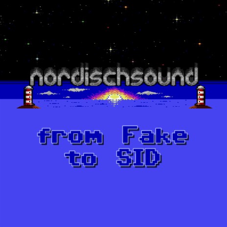 from Fake to SID (C64 SID 8-bit chiptune) | Boomplay Music