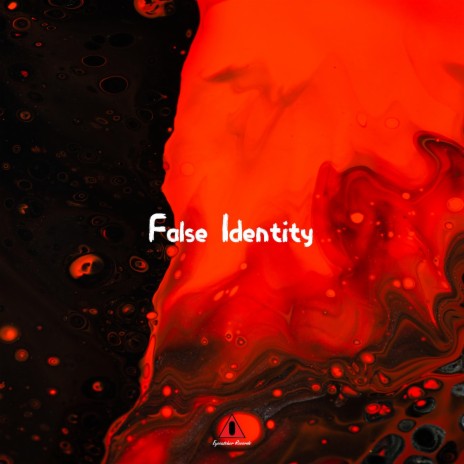 False Identity | Boomplay Music