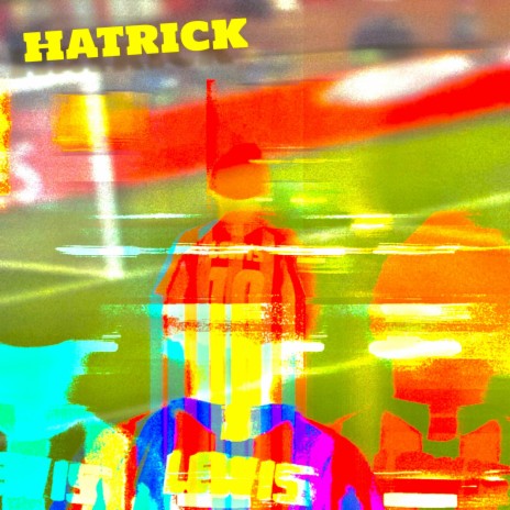 Hatrick | Boomplay Music