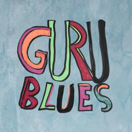 Guru Blues | Boomplay Music